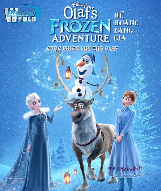 B3761. Olafs Frozen Adventure 2018 - Nữ Hoàng Băng Giá: Chuyến Phiêu Lưu Của Olaf 2D25G (DTS-HD MA 5.1) 